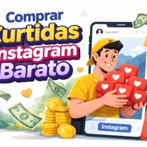 Comprar Curtidas Instagram Barato