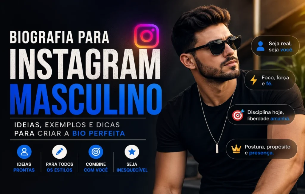 Biografia para Instagram Masculino