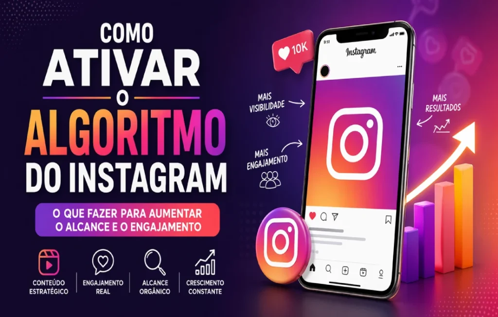 Como Ativar o Algoritmo do Instagram