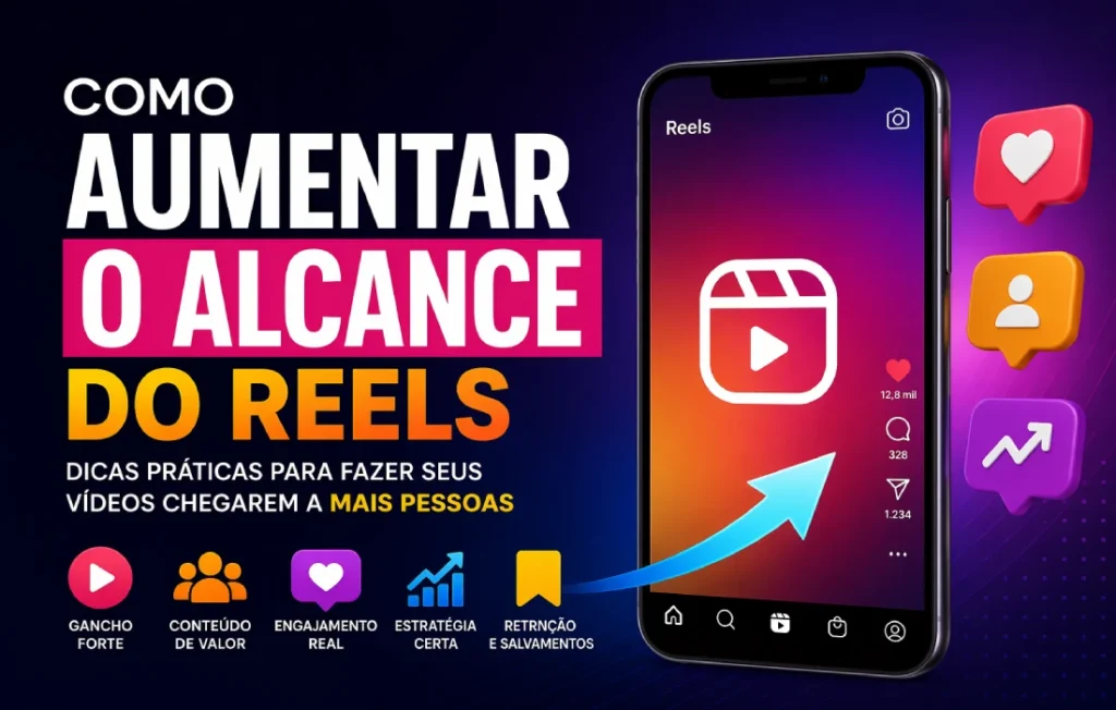 Como Aumentar o Alcance do Reels