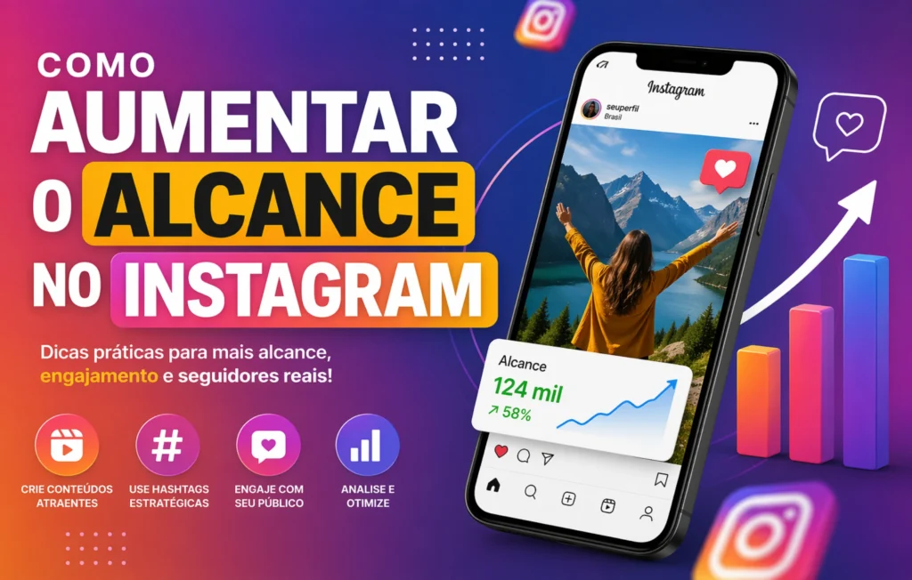 Como aumentar o alcance no Instagram