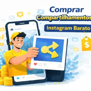 Comprar compartilhamentos no instagram Barato