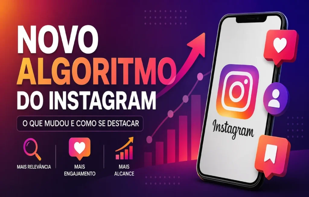 Novo algoritmo do Instagram